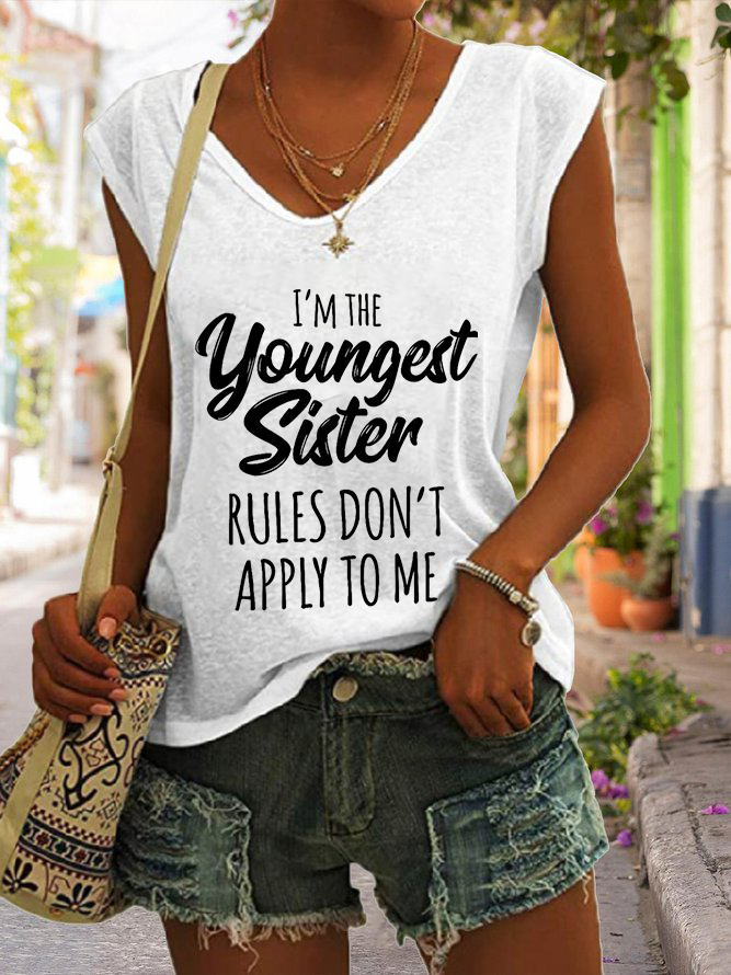 Women's I'm The Youngest Sister Rules Don't Apply To Me Tank Top
