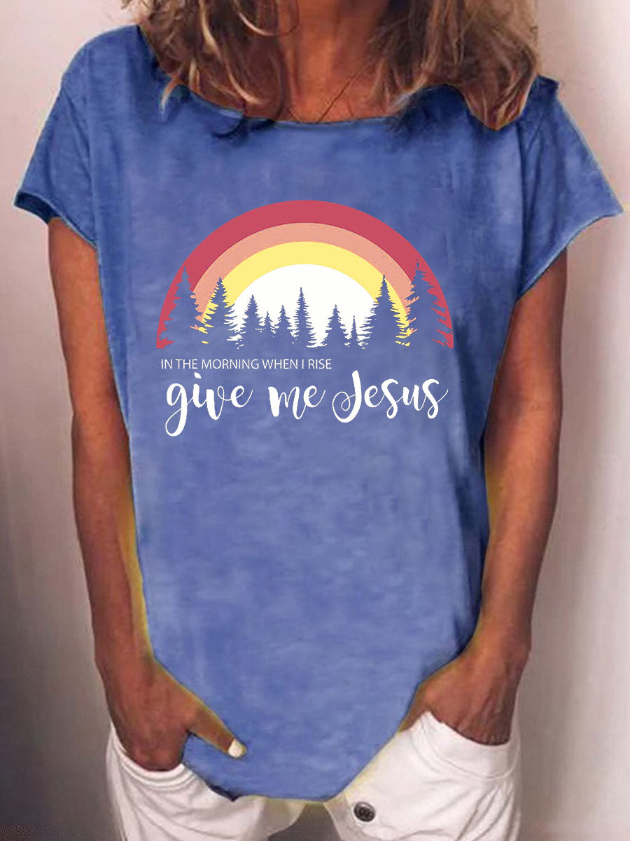 Women's In The Morning When I Rise Give Me Jesus T-shirt