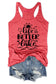 Women's Life Better At The Lake Tank Top