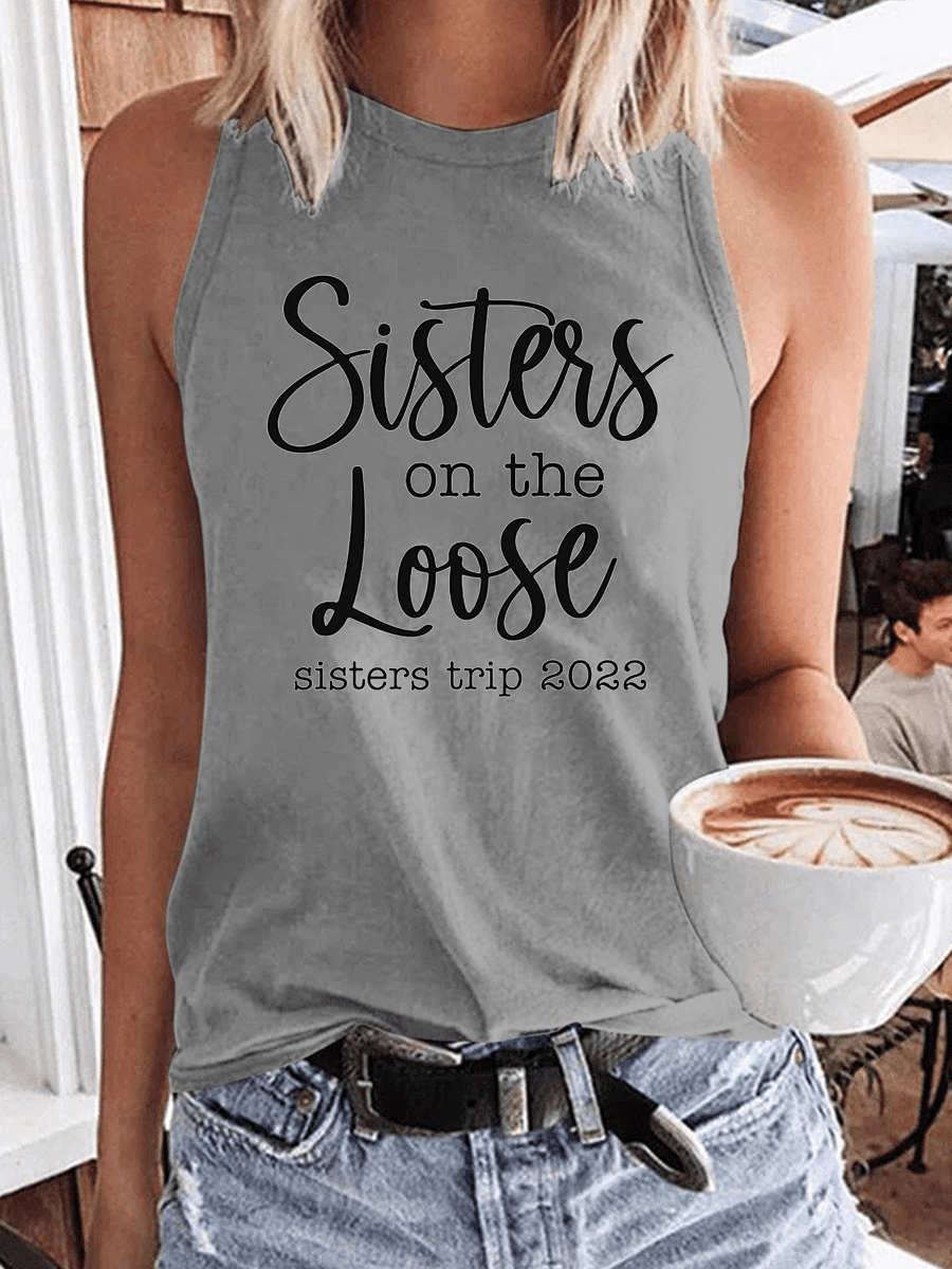 Women's Sisters On The Loose Sisters Trip 2022 Tank Top