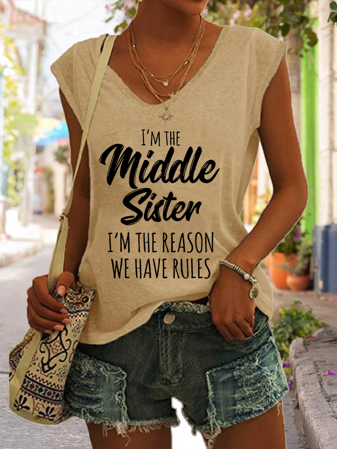 Women's I'm The Middle Sister I'm The Reason We Have Rules Tank Top