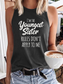 Women's I'm The Youngest Sister Rules Don't Apply To Mes Tank Top
