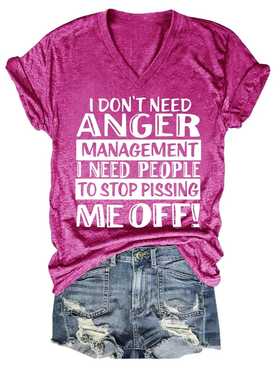 Women's I Don't Need Anger Management V-Neck T-Shirt