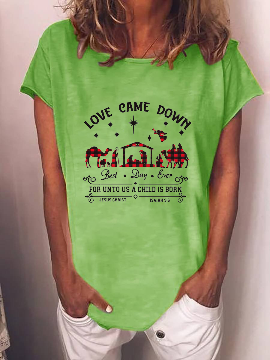 Women's Love Came Down T-shirt