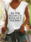 Women's My Dog Thinks I'm Kind of A Big Deal Tank Top