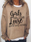 Women Girl on the Loose Girl's Trip Letter Long Sleeve Top