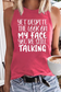 Women's Yet Despite The Look On My Face Tank Top