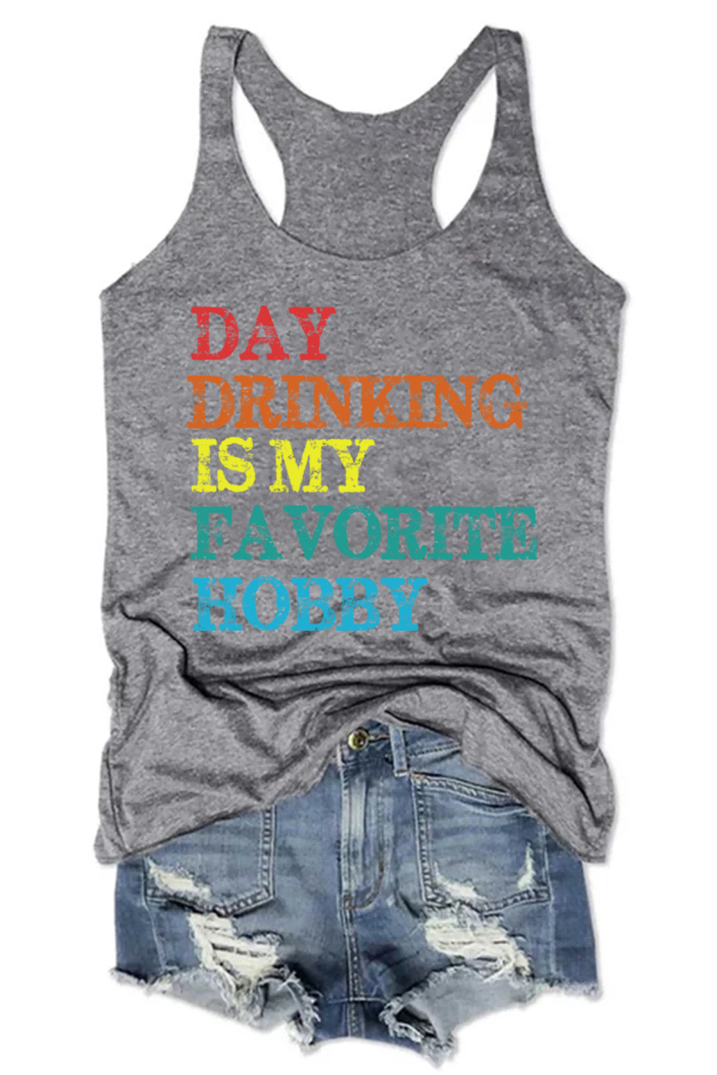 Women's Day Drinking Is My Favorite Hobby Tank Top