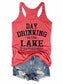 Women's Day Drinking On The Lake Is My Happy Place Tank Top