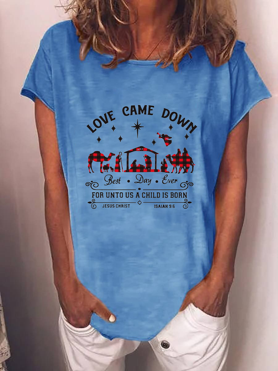 Women's Love Came Down T-shirt