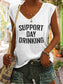 Women's Support Day Drinking Tank Top