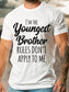 Men's Youngest Brother Rules Dont Apply To Me Funny Sibling T-shirt
